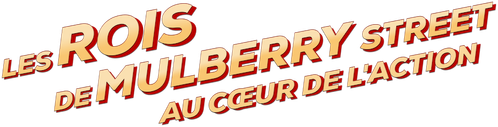 Les Rois de Mulberry Street : Au cœur de l'action