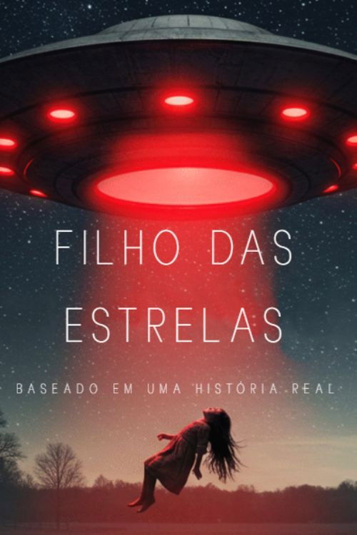 Filho das Estrelas poster