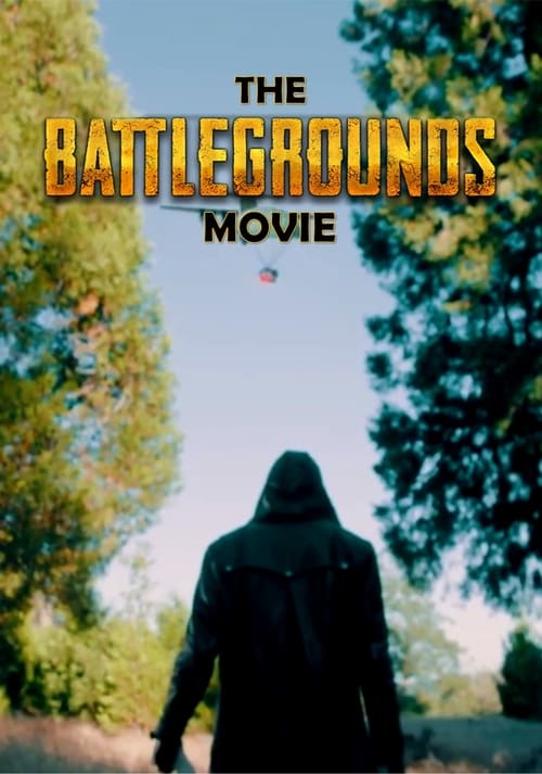 The Battlegrounds Movie Whom