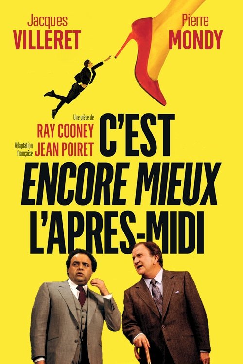 C'est encore mieux l'après-midi movie poster player