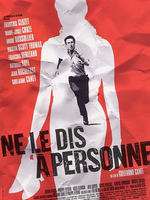 Ne le dis à personne (2006)