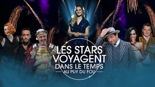 Les Stars voyagent dans le temps au Puy du Fou Backdrop Blur