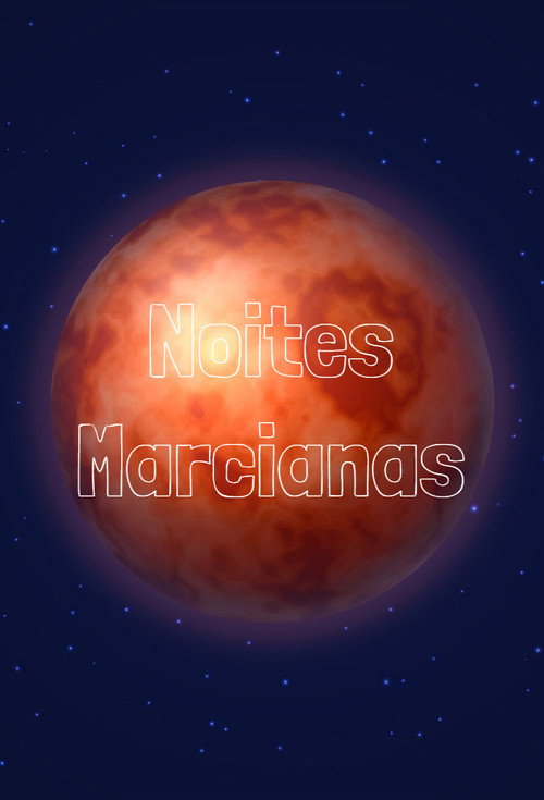 Noites Marcianas Poster