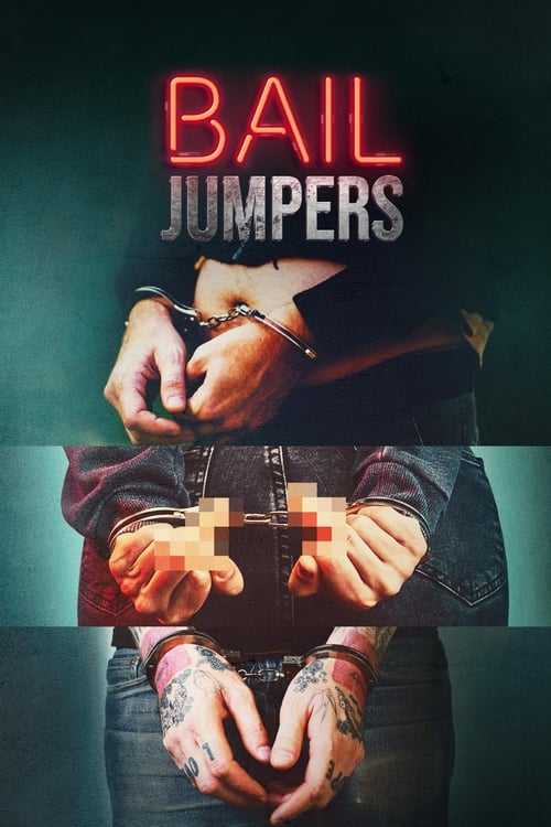 Bail Jumpers Season 1