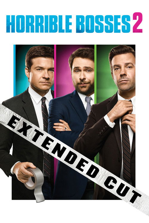 Horrible Bosses 2 poster
