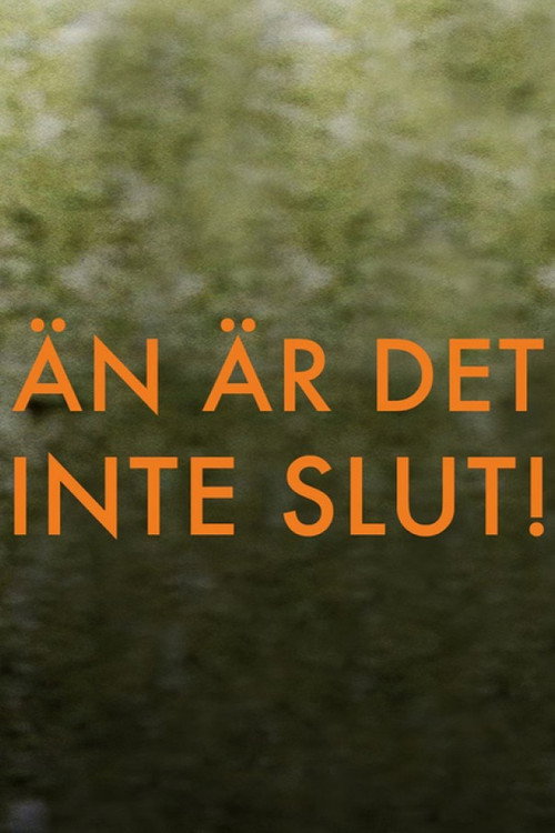 Det är inte slut än