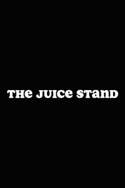 The Juice Stand 2015