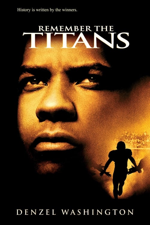 Remember the Titans (2000)