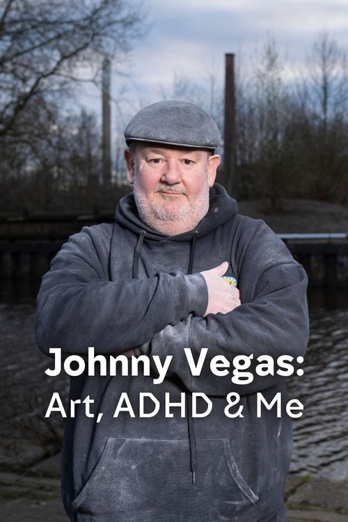 Johnny Vegas: Art, ADHD and Me