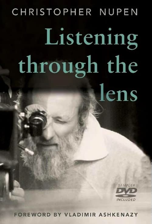 Listening through the Lens: The Christopher Nupen Films (2021)