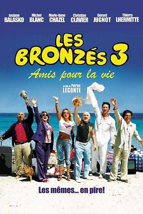 Los bronceados 3: Amigos para la vida 2006