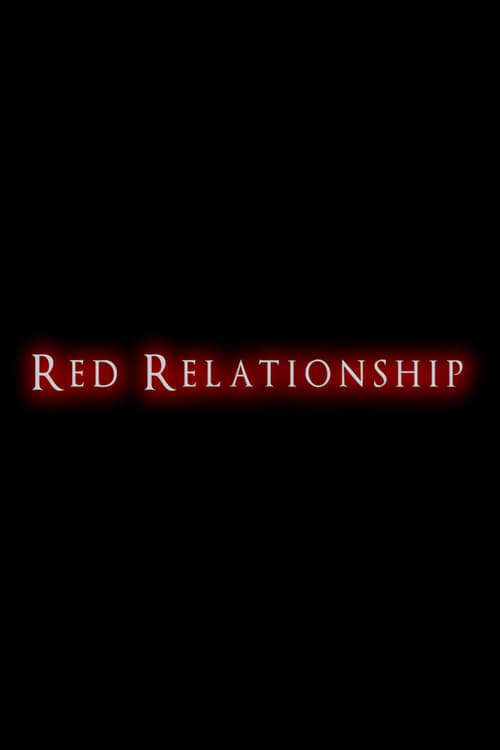 Red Relationship (2019) poster