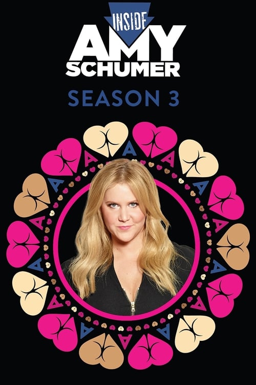 Where to stream Inside Amy Schumer Season 3