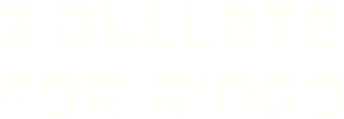 Three Bullets for Ringo