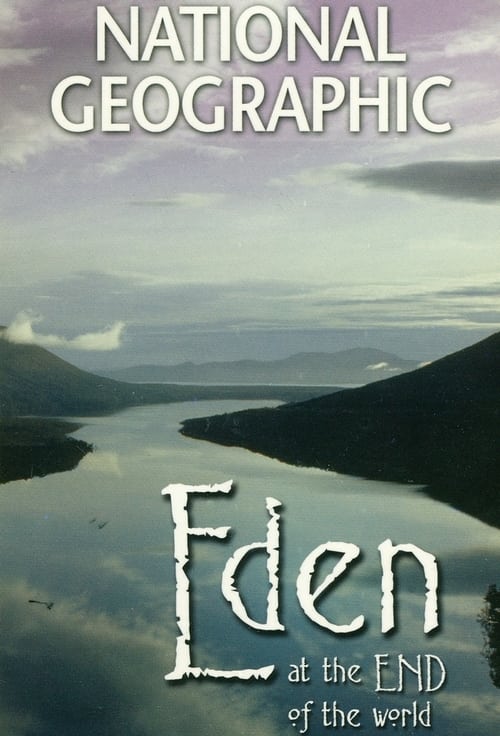 Eden at the End of the World (2008)