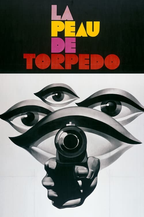 La Peau de Torpédo (1970)