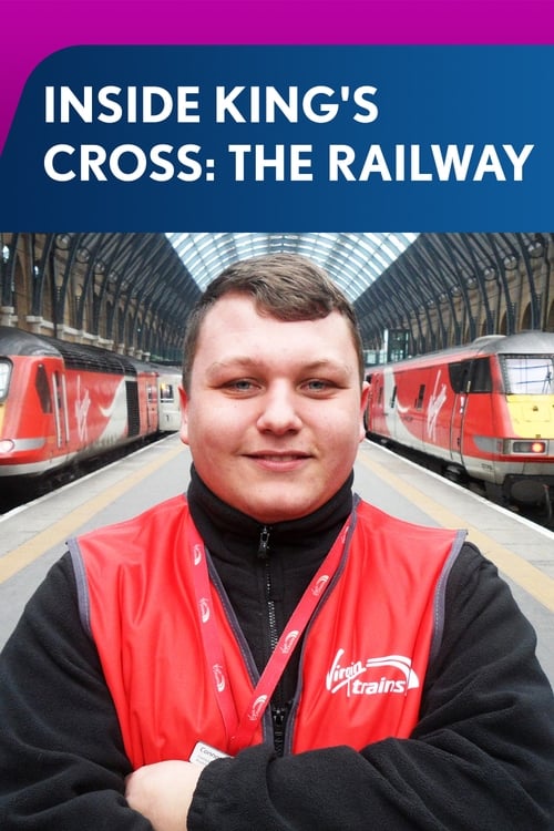 Inside King's Cross: The Railway poster