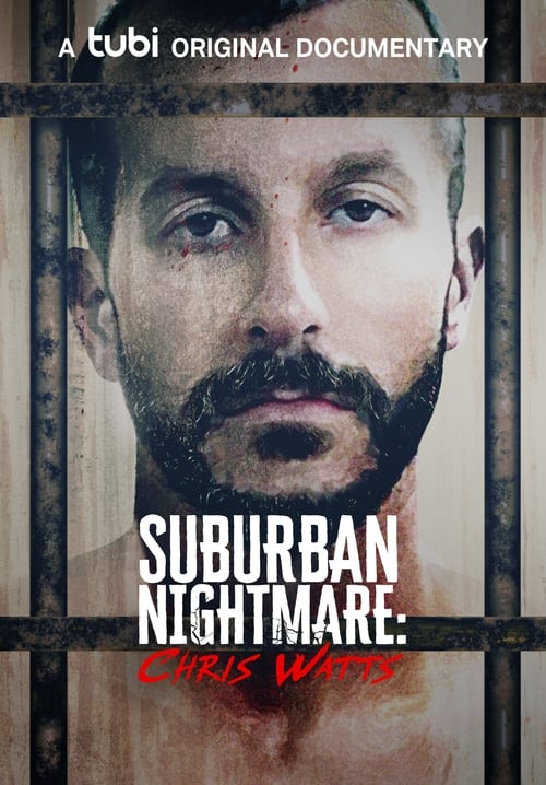 Suburban Nightmare: Chris Watts poster