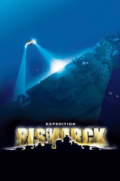 Expedition: Bismarck (2002) poster