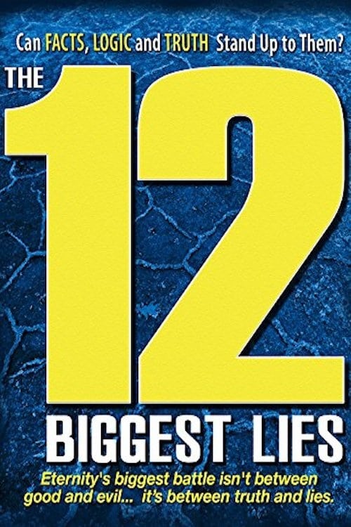 The 12 Biggest Lies 2010