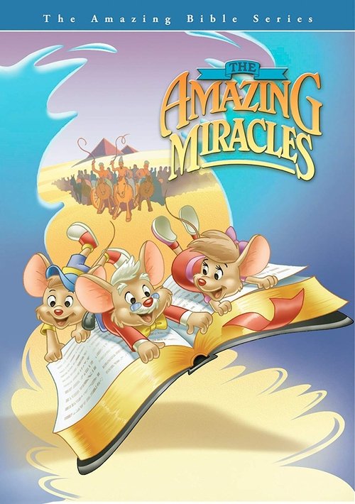The Amazing Bible Series: The Amazing Miracles movie poster player