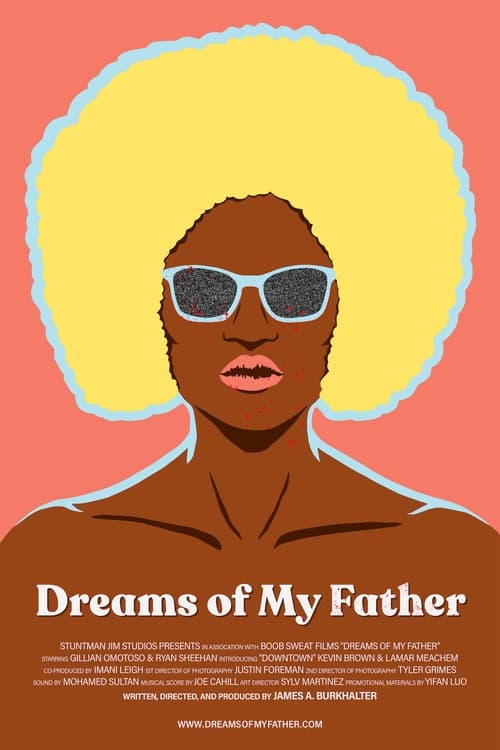 Dreams Of My Father (2021) poster