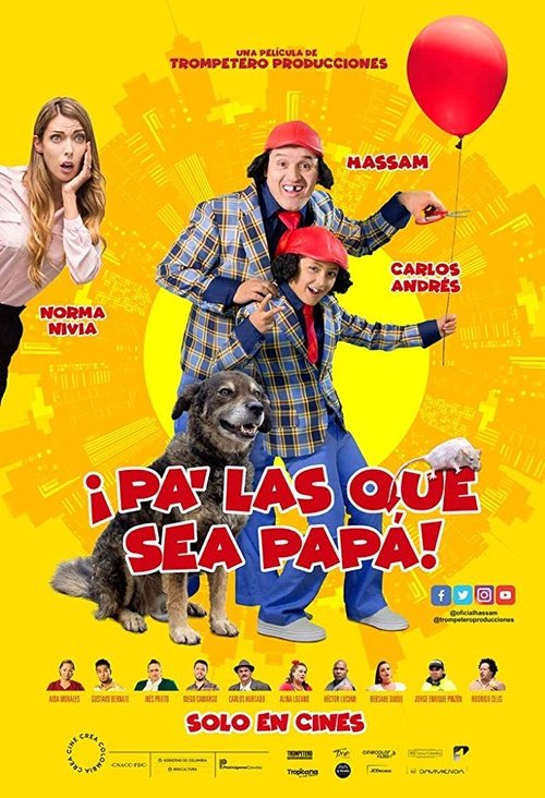 Pa' las que sea papá 2018