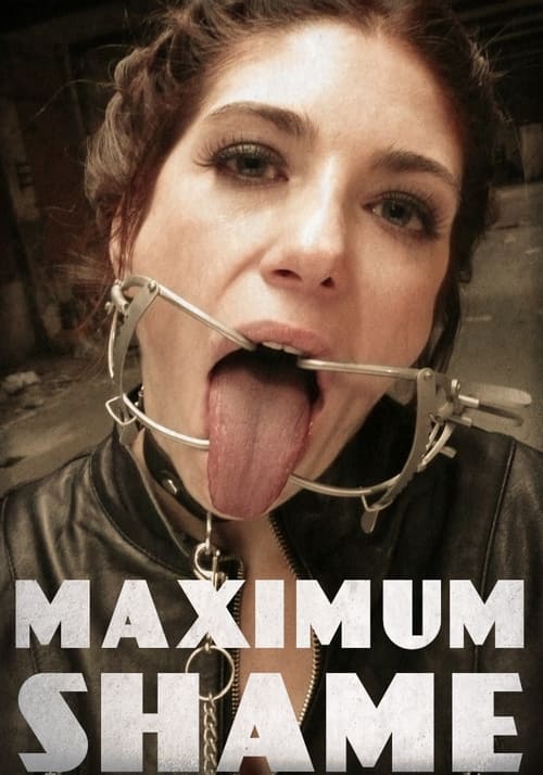 Maximum Shame (2010) poster