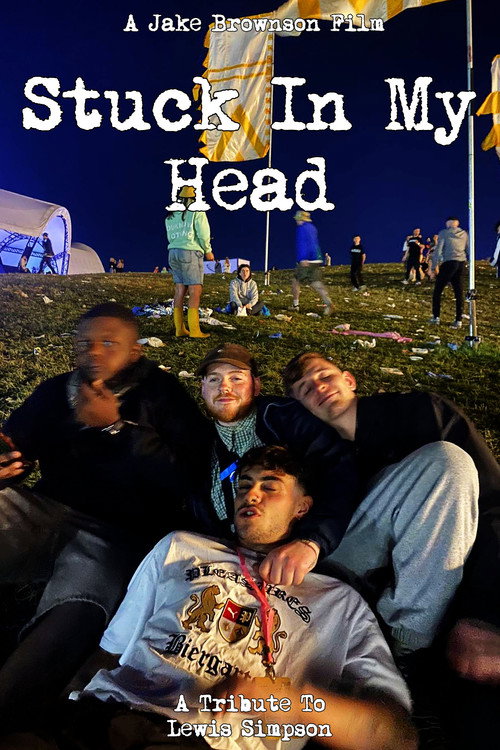 Stuck In My Head | A Tribute To Lewis Simpson