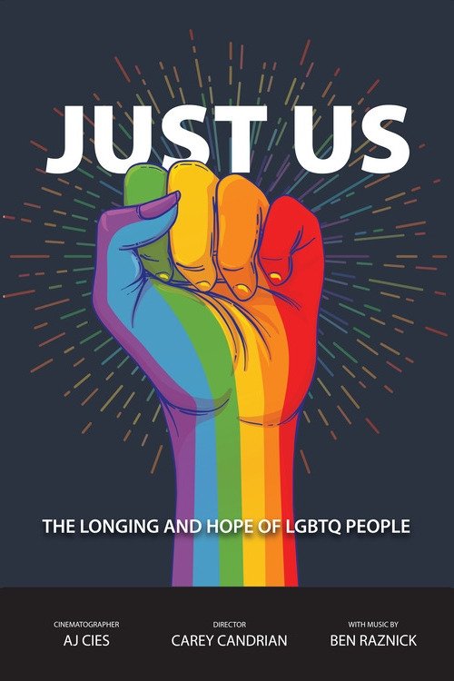 Just Us: The Longing and Hope of LGBTQ People poster