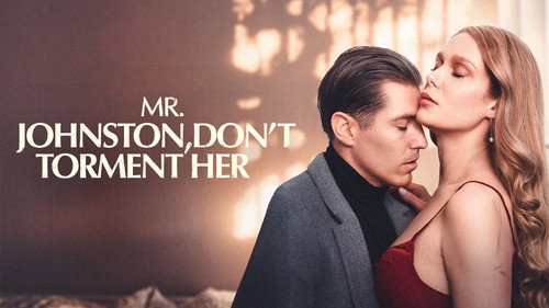Mr.Johnston,Don’t Torment Her Bild 1