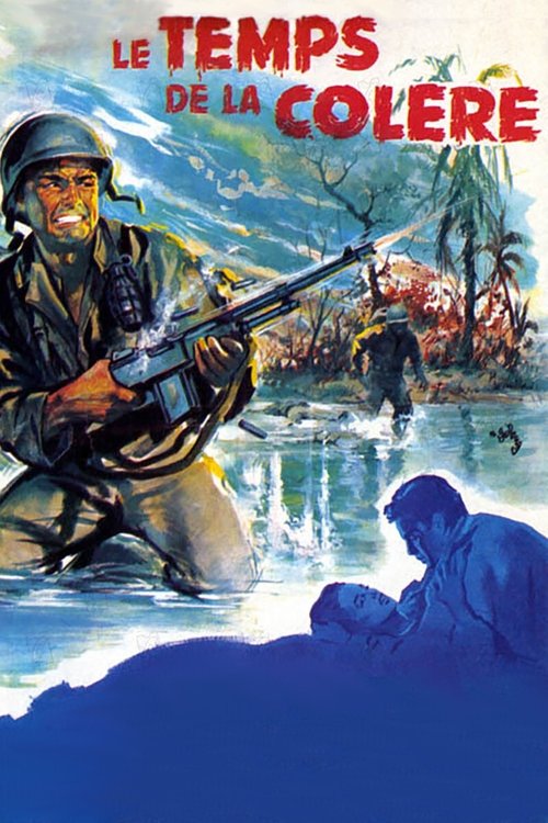 Poster image du film Le Temps de la colère Le Temps de la colère