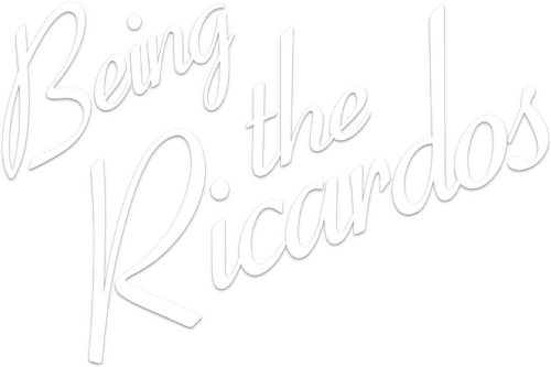 Being the Ricardos