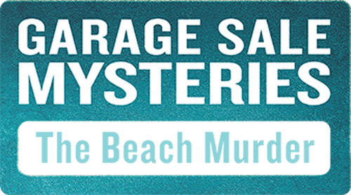 Garage Sale Mystery: The Beach Murder
