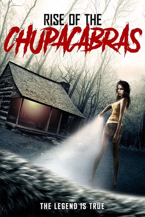 Bloodthirst: Legend of the Chupacabras