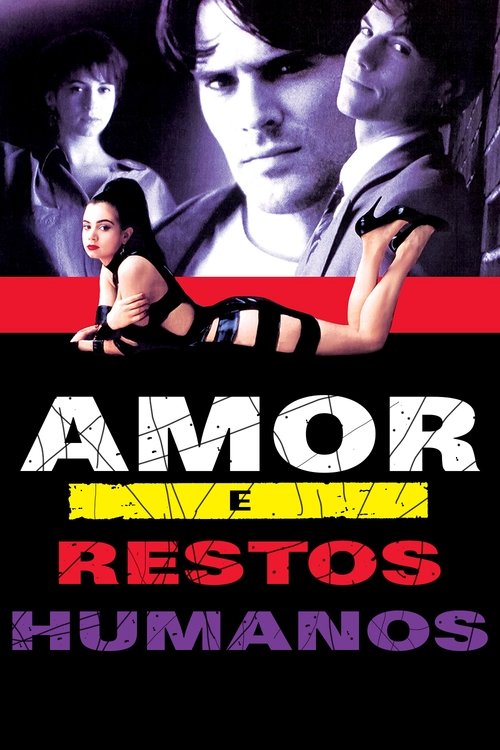 Poster do filme Amor e Restos Humanos