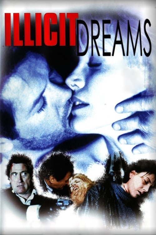 Illicit Dreams (1994)