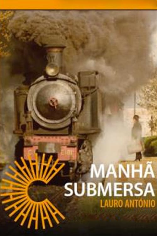 Manhã Submersa movie poster player