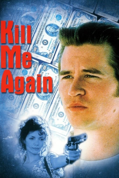 Kill Me Again (1989) poster