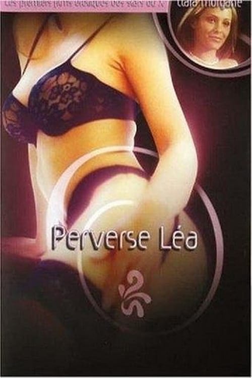 Perverse Léa 2002