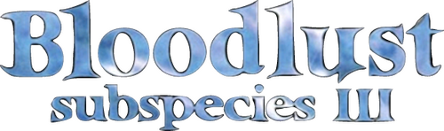 Bloodlust: Subspecies III