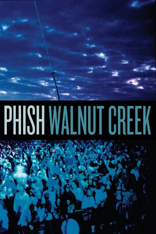 Phish: Walnut Creek (2008)