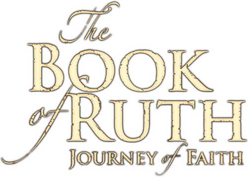 The Book of Ruth: Journey of Faith