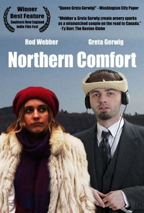 Watch Streaming Northern Comfort (2010) Movie HD 1080p Without Download Streaming Online