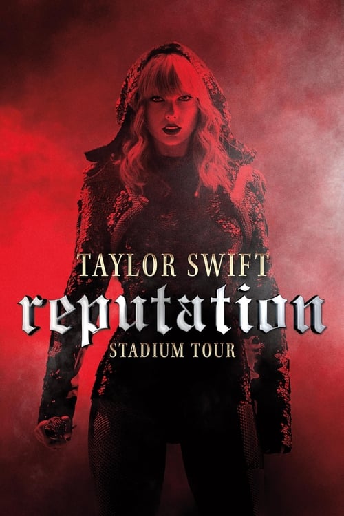 Taylor Swift: Reputation Stadium Tour's poster