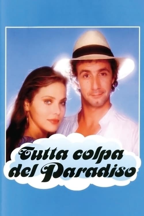 Poster Tutta colpa del paradiso 1985