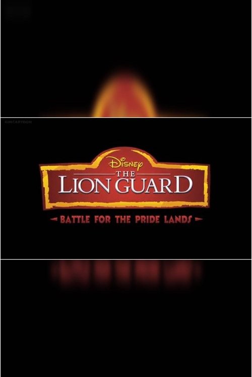 The Lion Guard: Battle for the Pride Lands 2019