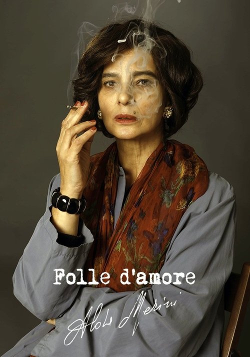 Folle d'amore - Alda Merini Folle d'amore - Alda Merini