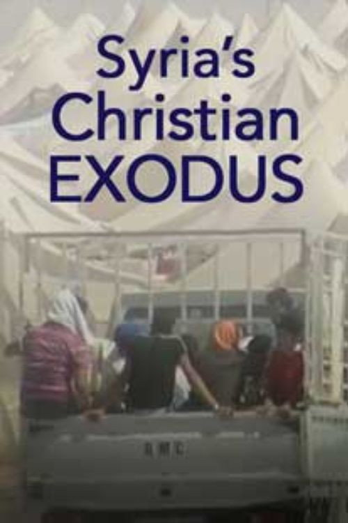 Syria's Christian Exodus