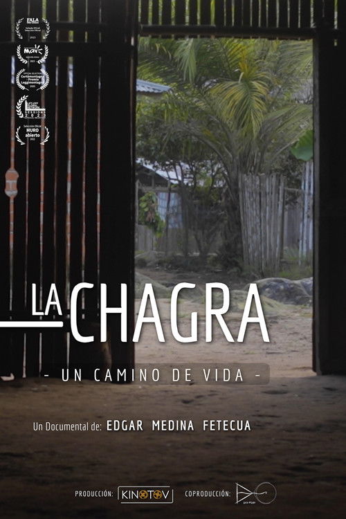 La Chagra: Un Camino de Vida